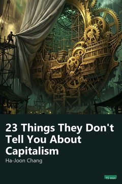 Cover of 23 Things They Don't Tell You About Capitalism