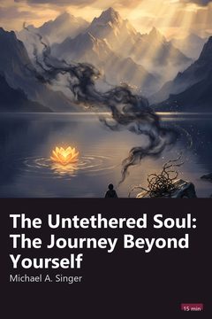 Cover of The Untethered Soul: The Journey Beyond Yourself