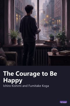 Cover of The Courage to Be Happy