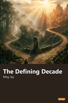 Cover of The Defining Decade