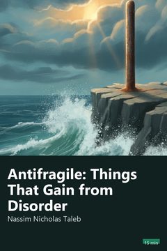 Cover of Antifragile: Things That Gain from Disorder