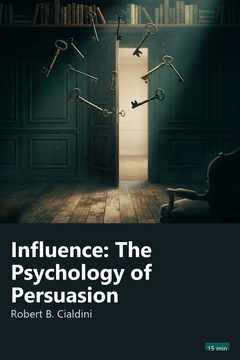 Cover of Influence: The Psychology of Persuasion