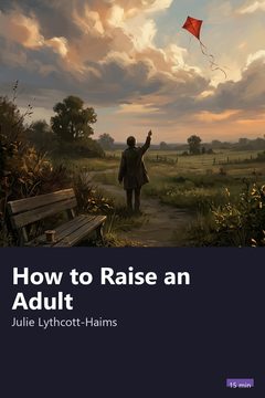 Cover of How to Raise an Adult