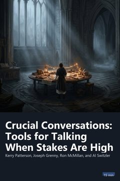 Cover of Crucial Conversations: Tools for Talking When Stakes Are High