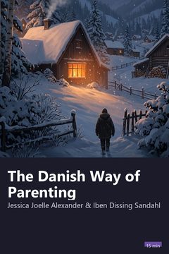 Cover of The Danish Way of Parenting