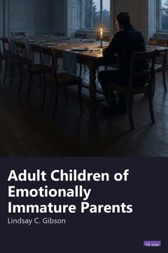 Cover of Adult Children of Emotionally Immature Parents