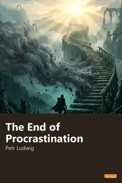 Cover of The End of Procrastination