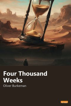 Cover of Four Thousand Weeks