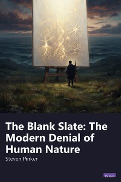 Cover of The Blank Slate: The Modern Denial of Human Nature