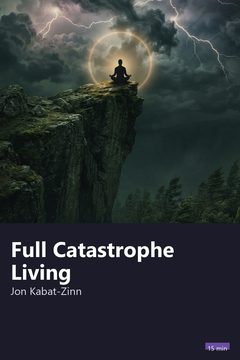 Cover of Full Catastrophe Living