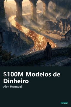 Capa do resumo de $100M Modelos de Dinheiro