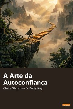 Capa do resumo de A Arte da Autoconfiança