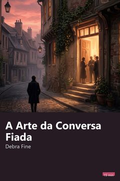 Capa do resumo de A Arte da Conversa Fiada