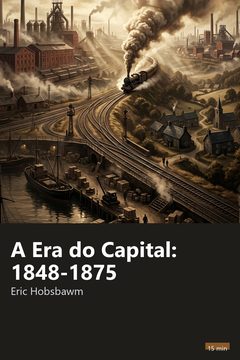 Capa do resumo de A Era do Capital: 1848-1875