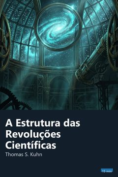 Capa do resumo de A Estrutura das Revoluções Científicas