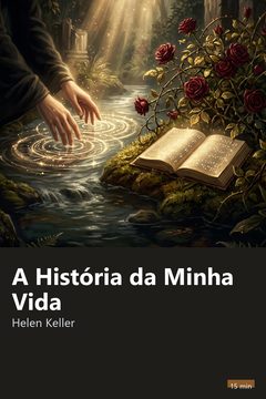 Capa do resumo de A História da Minha Vida