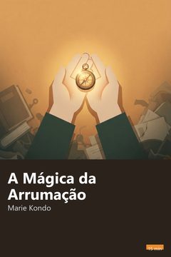 Capa do resumo de A Mágica da Arrumação