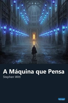 Capa do resumo de A Máquina que Pensa