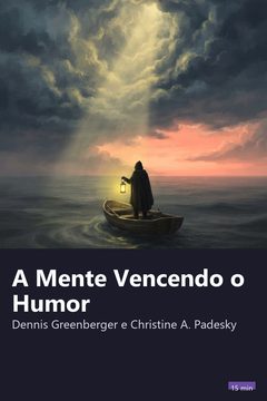 Capa do resumo de A Mente Vencendo o Humor