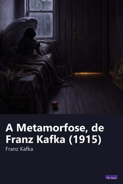 Capa do resumo de A Metamorfose, de Franz Kafka (1915)