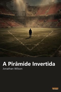 Capa do resumo de A Pirâmide Invertida