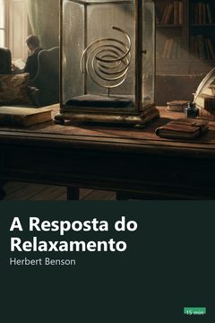 Capa do resumo de A Resposta do Relaxamento