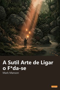 Capa do resumo de A Sutil Arte de Ligar o F*da-se