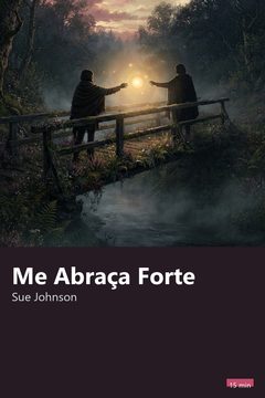 Capa do resumo de Me Abraça Forte