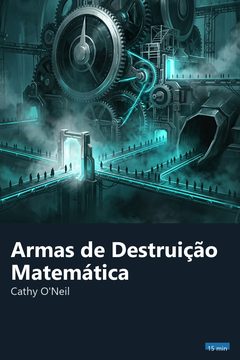 Capa do resumo de Armas de Destruição Matemática