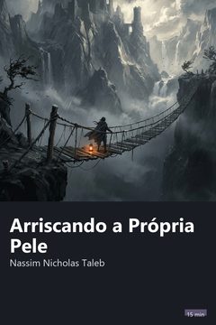 Capa do resumo de Arriscando a Própria Pele