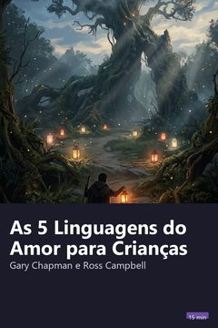 Capa do resumo de As 5 Linguagens do Amor para Crianças