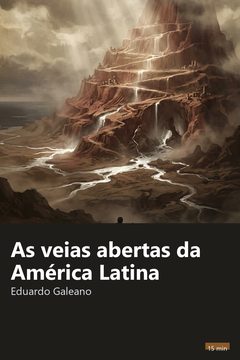 Capa do resumo de As veias abertas da América Latina