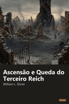 Capa do resumo de Ascensão e Queda do Terceiro Reich