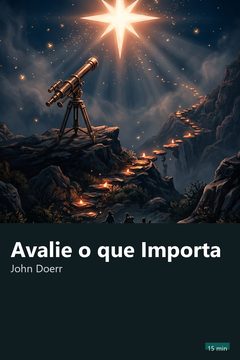 Capa do resumo de Avalie o que Importa