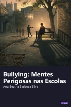 Capa do resumo de Bullying: Mentes Perigosas nas Escolas