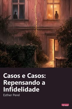 Capa do resumo de Casos e Casos: Repensando a Infidelidade