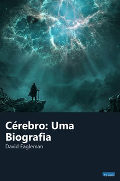 Capa do resumo de Cérebro: Uma Biografia