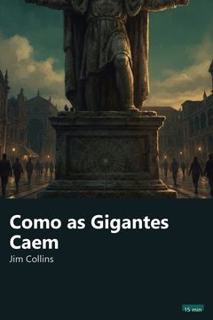 Capa do resumo de Como as Gigantes Caem