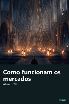 Capa do resumo de Como funcionam os mercados
