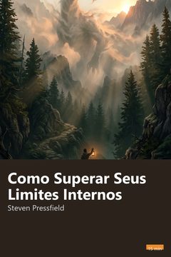 Capa do resumo de Como Superar Seus Limites Internos