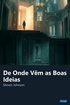 Capa do resumo de De Onde Vêm as Boas Ideias