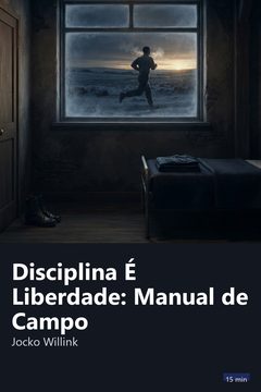 Capa do resumo de Disciplina É Liberdade: Manual de Campo