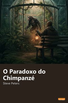 Capa do resumo de O Paradoxo do Chimpanzé