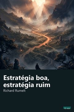 Capa do resumo de Estratégia boa, estratégia ruim