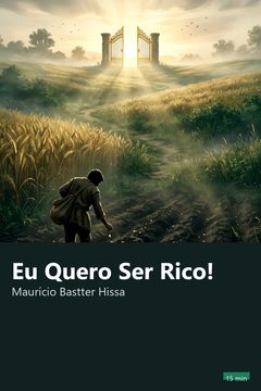 Capa do resumo de Eu Quero Ser Rico!