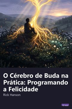 Capa do resumo de O Cérebro de Buda na Prática: Programando a Felicidade