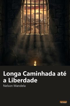 Capa do resumo de Longa Caminhada até a Liberdade