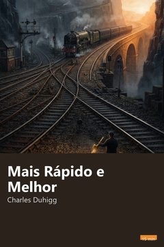 Capa do resumo de Mais Rápido e Melhor