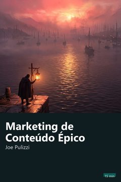 Capa do resumo de Marketing de Conteúdo Épico