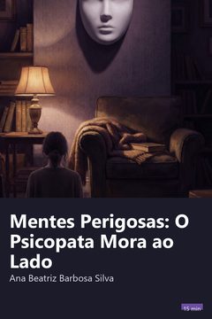 Capa do resumo de Mentes Perigosas: O Psicopata Mora ao Lado
